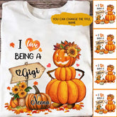 Fall Grandma T Shirts - I Love Being a Gigi Personalized Fall Pumpkin Grandmother T-shirt