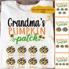 Fall Pumpkin T Shirts - Grandma's Pumpkin Patch Personalized T Shirts Best Family Gifts