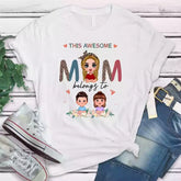 Mom & Kids T Shirts - Up to 4 Kids Awesome Mom Belongs to Kids Personalized Mother Shirts