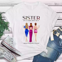 Best Friend Shirts For 3 - Life is a Party Personalized Best Sister T-Shirt