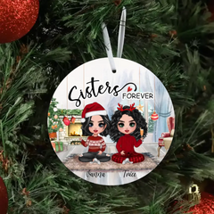 Sister Forever Ornaments - Up To 4 Sisters Ornaments (2-Side Print)