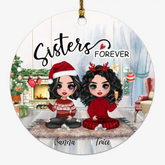 Sister Forever Ornaments - Up To 4 Sisters Ornaments (2-Side Print)