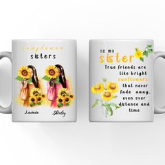 2 Sisters sunflower mug - True friends are like bright sunflowers that never fade away, even over distance and time.