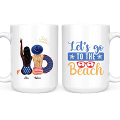 American Sisters Mug - Let's Go to The Beach Funny Friendship Mugs Personalized Gifts With Name