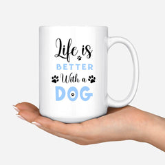 Girl & Dog Mug- Life Is Better With A Dog Personalized Mug