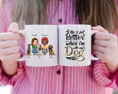 Sisters & Dogs Mug - Life Is Better With Dog Personalized Coffee Mugs With Name