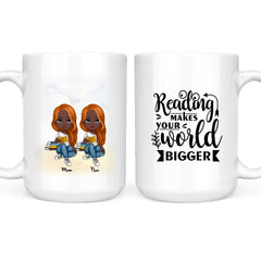Up to 6 Reading Girls Mug - Reading Makes Your World Bigger Personalized Coffee Cups For Best Friends