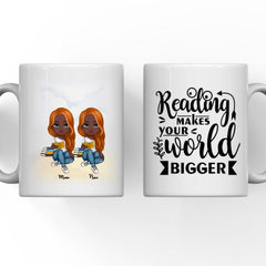 Up to 6 Reading Girls Mug - Reading Makes Your World Bigger Personalized Coffee Cups For Best Friends