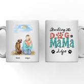 Dog Mama Mug  - Up To 4 Dogs Rocking The Dog Mama Life Customized Dog Mugs