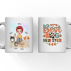 Dog Mom Mug - Up To 6 Dogs Best Dog Mom Ever Personalized Mug Women & Dog Lover Gifts