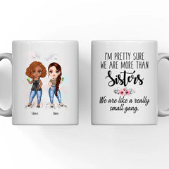 Up to 6 Sisters Mug - Personalized Sister Mugs For 2 & 3 & 4 & 5 & 6 Sisters Custom Bestie Mugs