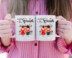 Best Friends Mug - Always Friends Personalized Friend Mug Friendship Gifts