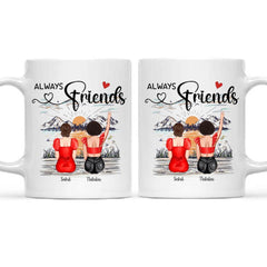 Best Friends Mug - Always Friends Personalized Friend Mug Friendship Gifts
