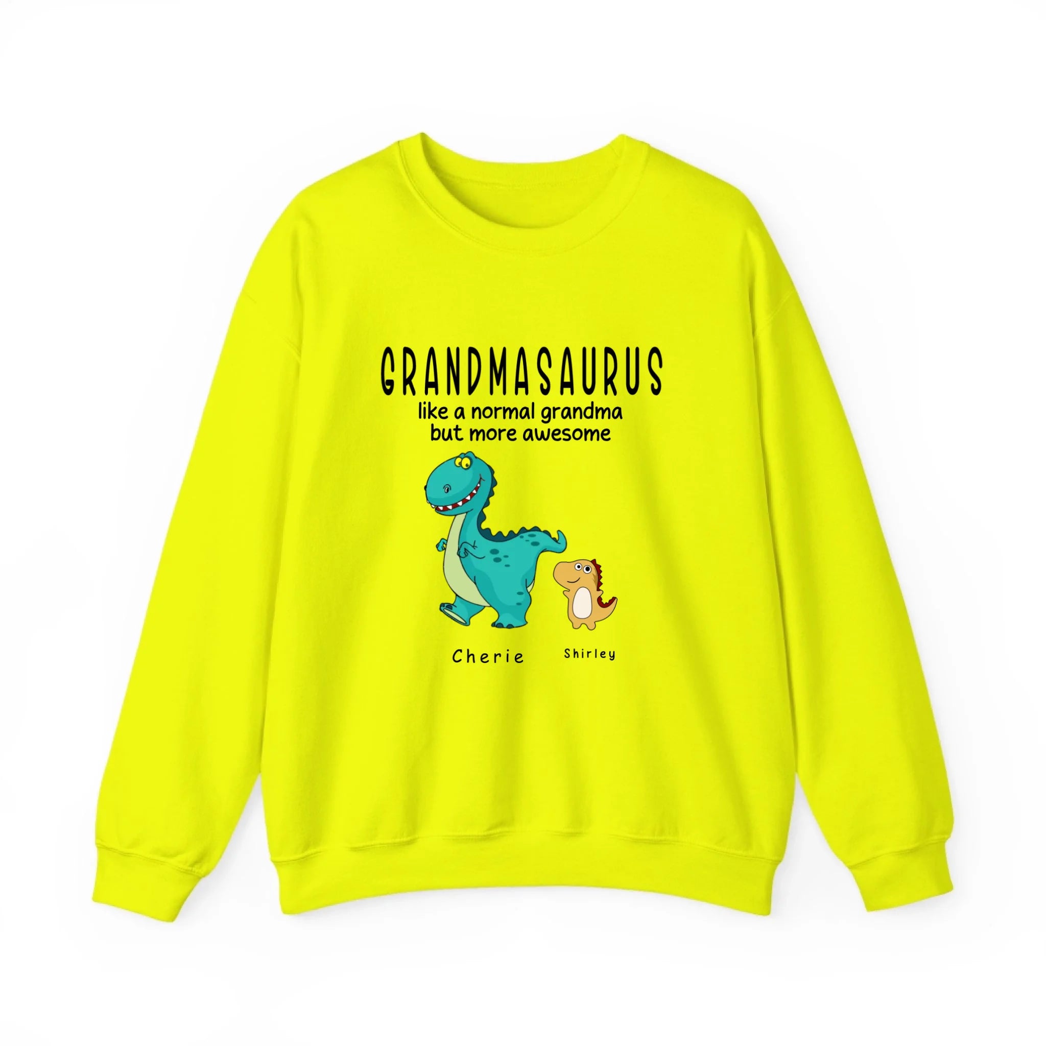 Grandmasaurus sweatshirt - Like A Normal Grandma Only More Awesome Grandma and Kids Personalized sweatshirt Safety Green