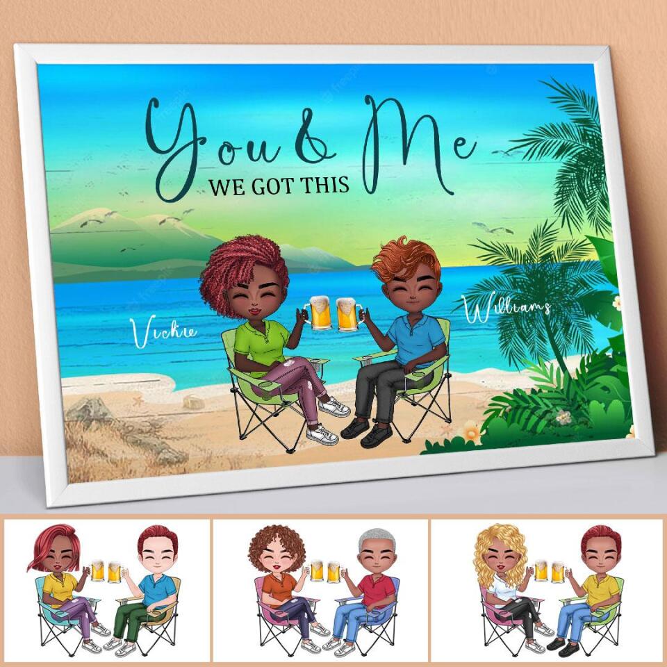 63048d32529a7_large_a996ab1f-3ecf-4928-bf91-3753ad8d7f00 Couple Personalized Poster - You & Me We Got This Male and Female at the Beach Personalized Couple Poster Gifts - Image 1
