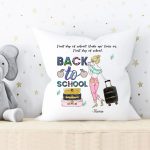 Back To School Pillow - First Day Of School Personalized Pillow Back To School Gifts - Image 2