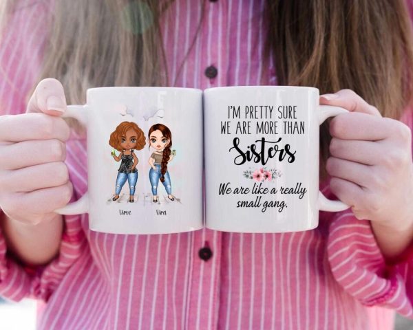 Up to 6 Sisters Mug - Personalized Sister Mugs For 2 & 3 & 4 & 5 & 6 Sisters Custom Bestie Mugs - Image 2