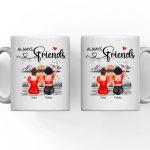 Best Friends Mug - Always Friends Personalized Friend Mug Friendship Gifts - Image 2