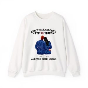 Annoying Each Other Personalized Design Sweatshirt for couple