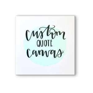 Canvas Prints With Text (From 8*8”)
