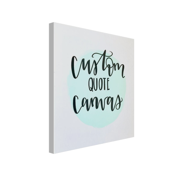 Canvas Prints With Text (From 8*8”) - Image 2